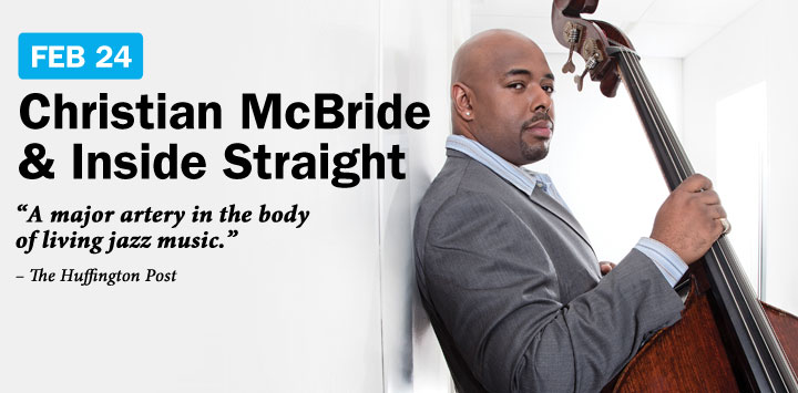 Christian McBride, Inside Straight to headline jazz festival