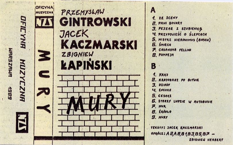 Liner notes included with a cassette release of “Walls” published by Niezależne Zrzeszenie Studentów (Independent Students’ Association), a student group affiliated with Solidarity. (courtesy of Niezależne Zrzeszenie Studentów)
